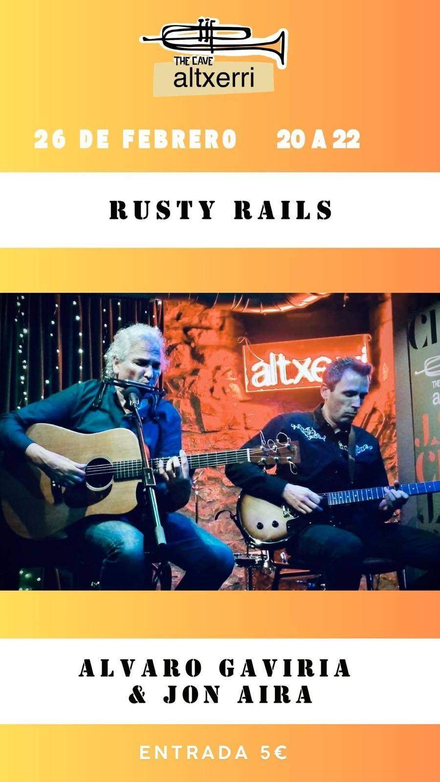 Cartel Rusty Rails: Alvaro Gaviria y Jon Aira, Altxerri 26 febrero 2026